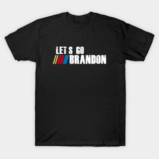 LETS GO BRANDON T-Shirt